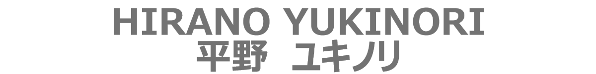 HIRANO YUKINORI Official Homepage